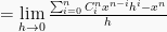 = \lim \limits_{h \to 0}\frac{\sum^n_{i=0}C^n_ix^{n-i}h^i-x^n}{h}